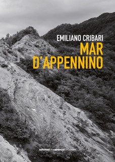 "Mar d'Appennino" il libro di Emiliano Cribari -  Giovedi a San Godenzo la  presentazione 