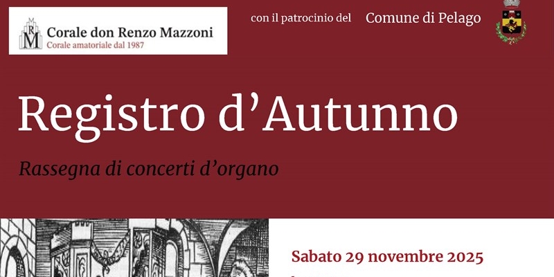 Concerti di organo a Pelago per valorizzare il patrimonio musicale locale