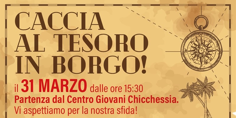 il Chicchessia vi aspetta per la Caccia al tesoro in Borgo San Lorenzo.