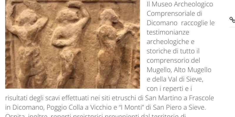 Museo archeologico Dicomano. Un lettore risponde a Lidia Giannelli, e ne ripercorre la storia. 