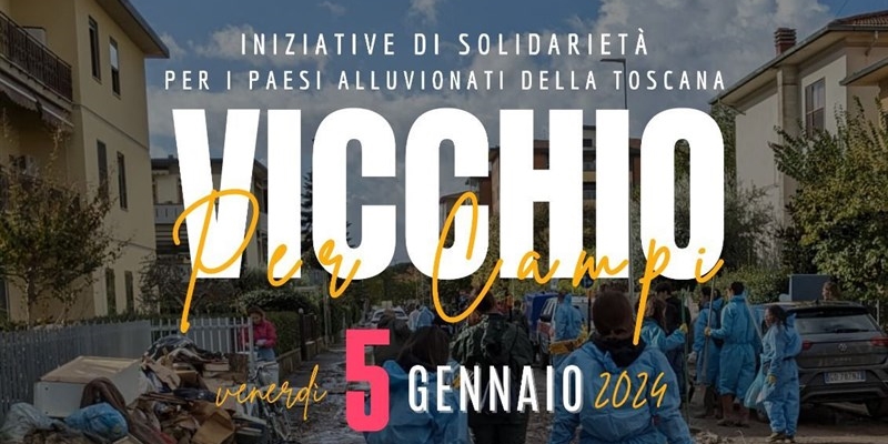 Vicchio per Campi - Iniziativa di solidarietà per i paesi alluvionati della Toscana