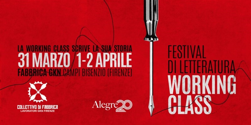 Primo Festival italiano di letteratura working class - Il programma completo