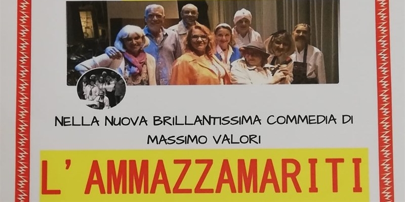 L’Ammazzamariti. Commedia per beneficenza al Teatro Don Bosco 