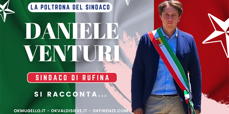 Daniele Venturi Sindaco di Rufina: L'impegno maggiore e dare un futuro a Rufina
