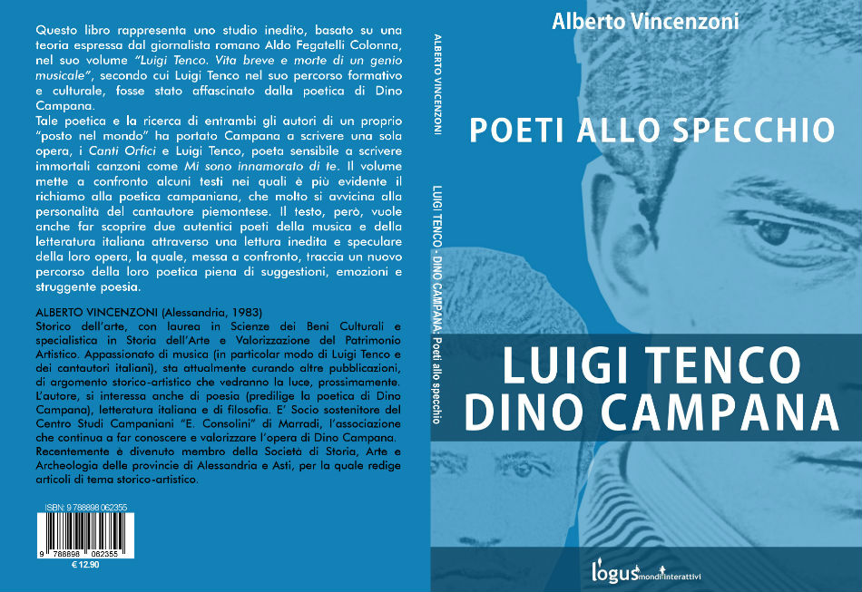Presentato a Marradi il nuovo volume su Dino Campana e Luigi Tenco.