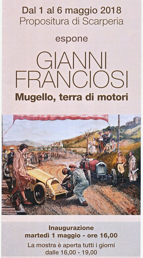 Mugello, terra di motori; nelle tele di Franciosi. Mostra a Scarperia