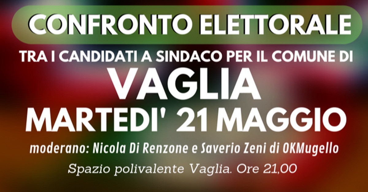 Elezioni. Martedì confronto a Vaglia. Verranno tutti i candidati?