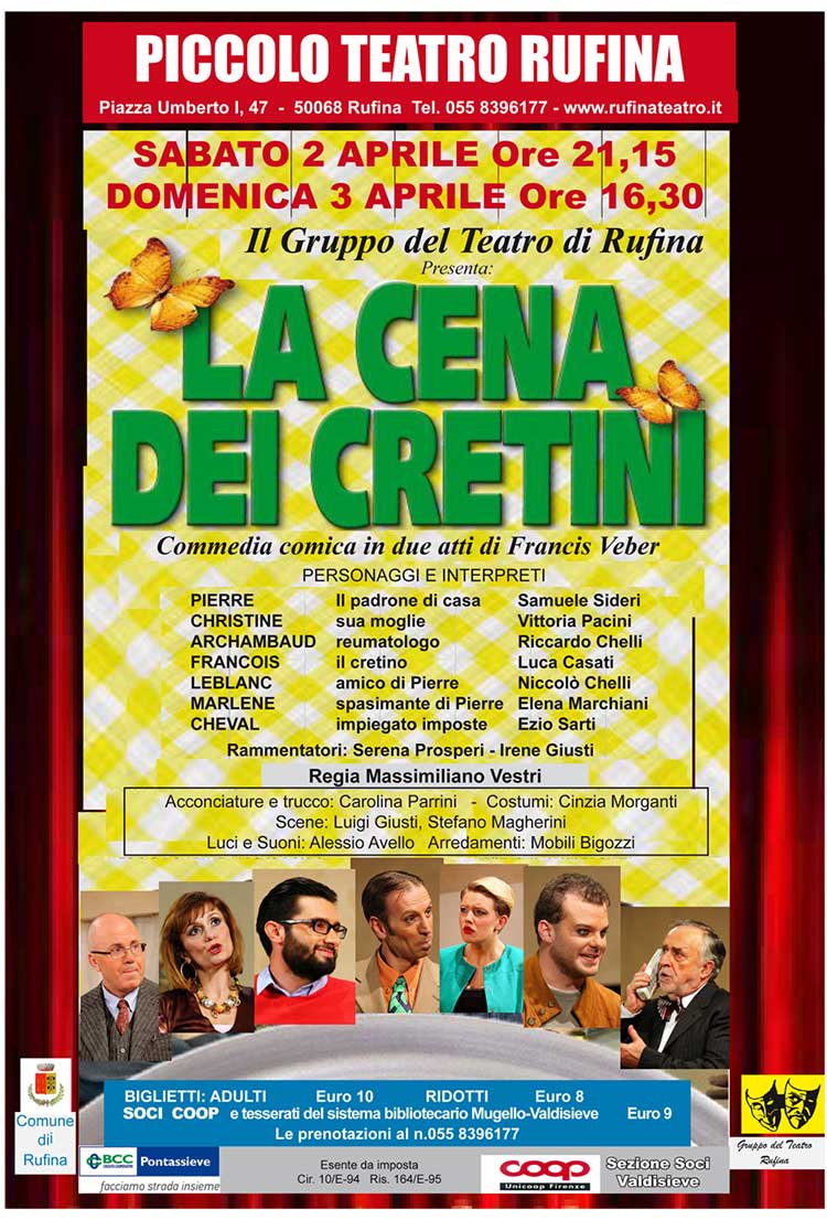 2-3 Aprile ritorna La cena dei cretini al piccolo Teatro di Rufina