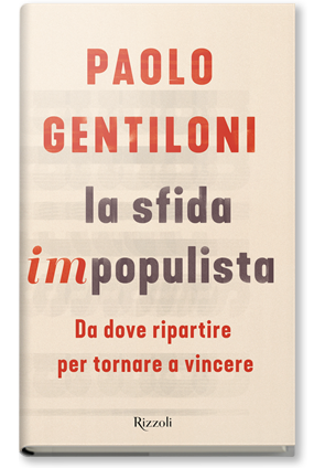 Paolo Gentiloni presenta La sfida impopulista. 19 Novembre dalle ore 18.00 LaFeltrinelli RED - Firenze