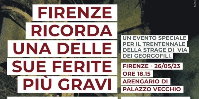 30 anni dalla strage dei Georgofili